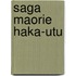 Saga Maorie Haka-Utu