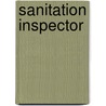 Sanitation Inspector by Jack Rudman