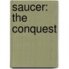 Saucer: The Conquest door Stephens Coonts