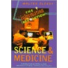 Science And Medicine door Walter Olesky