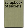 Scrapbook Of Secrets door Mollie Cox Bryan