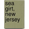 Sea Girt, New Jersey door Joseph G. Bilby