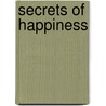 Secrets of Happiness by Michelle Medlock Adams