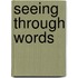 Seeing Through Words