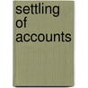 Settling Of Accounts door Diego De Vargas