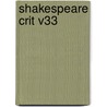 Shakespeare Crit V33 by Jay Gale
