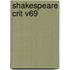 Shakespeare Crit V69