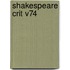 Shakespeare Crit V74