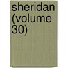 Sheridan (Volume 30) door Oliphant Margaret