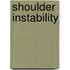 Shoulder Instability