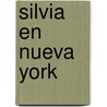 Silvia en Nueva York door Silvia Usle