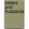 Sisters And Husbands by Aamanda Brookfield