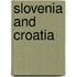 Slovenia And Croatia