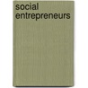 Social Entrepreneurs door Andrzej Nowak