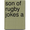 Son Of Rugby Jokes A door Rugby