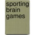 Sporting Brain Games