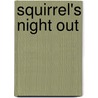 Squirrel's Night Out door Ron Ostlund