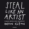 Steal like an artist door Austin Kleon