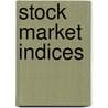 Stock Market Indices by Source Wikipedia