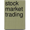 Stock Market Trading door Paul O. Oranika