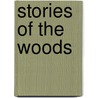 Stories of the Woods by James Fennimore Cooper