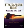 Stratospheric Flight door Dr Andras Sobester