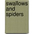 Swallows And Spiders