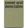 Sweet And Delectable by Jacinto Octavio Picon