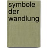 Symbole der Wandlung by Carl Gustaf Jung