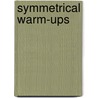 Symmetrical Warm-Ups door Christos Tsitsaros