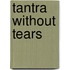 Tantra Without Tears