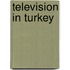 Television in Turkey