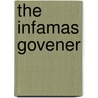 The  Infamas Govener door Colin Nicolson