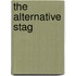 The Alternative Stag