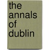 The Annals of Dublin door E.E. O'Donnell