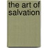 The Art Of Salvation