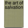 The Art Of Salvation door R.D. Striblen