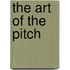 The Art Of The Pitch