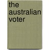 The Australian Voter by Ian McAllister