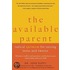 The Available Parent