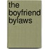 The Boyfriend Bylaws