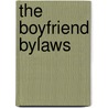 The Boyfriend Bylaws door Susan Hatler