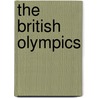 The British Olympics door Martin Polley