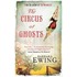 The Circus Of Ghosts