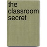 The Classroom Secret door Cindi S. Sampson
