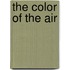 The Color of the Air