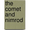 The Comet And Nimrod by Ray Williams