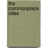 The Commonplace Odes by Ian Wedde