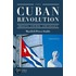 The Cuban Revolution