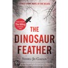 The Dinosaur Feather door Sissel-Jo Gazan